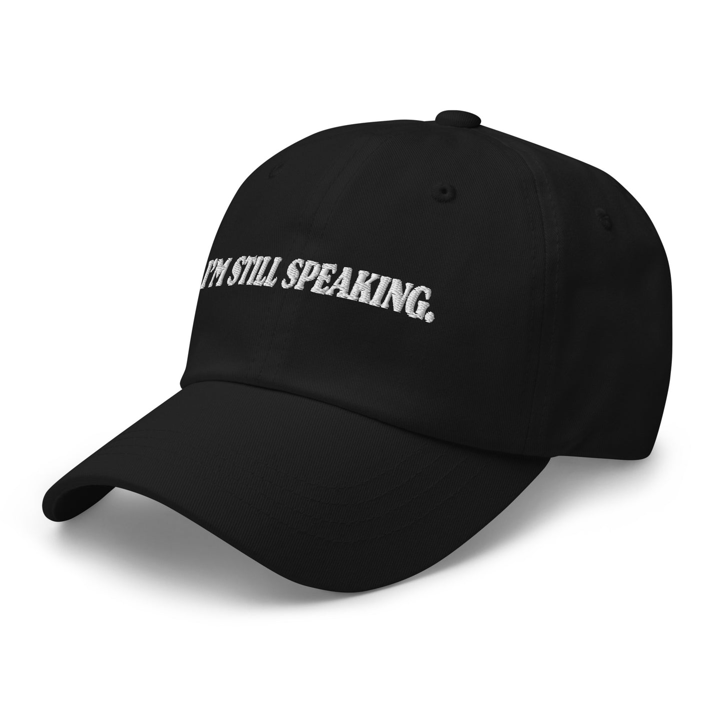I'm still speaking Dad hat