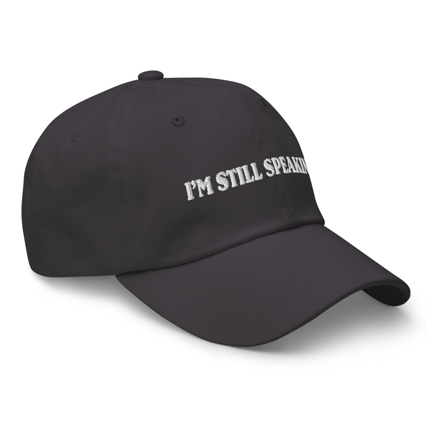 I'm still speaking Dad hat