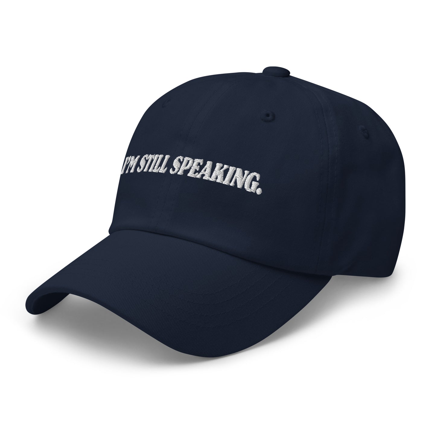 I'm still speaking Dad hat