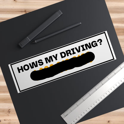 How's My Driving Bumper Stickers