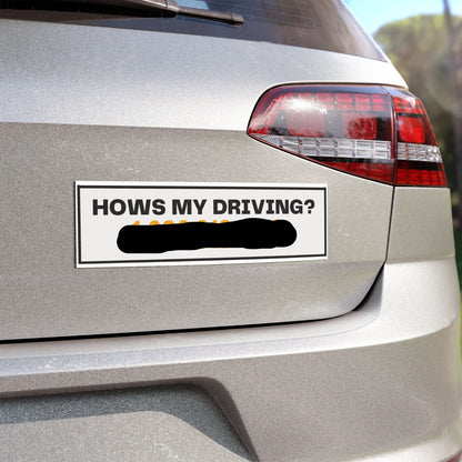 Hows my Driving Bumper Magnet