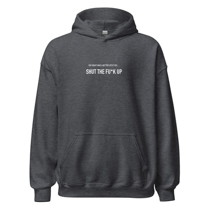 STFU Unisex Hoodie