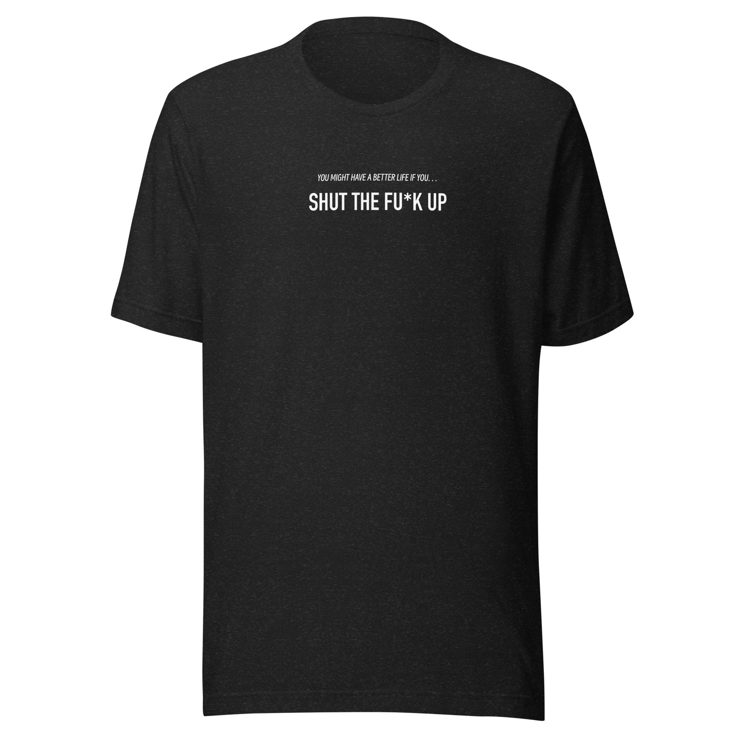 STFU Unisex t-shirt