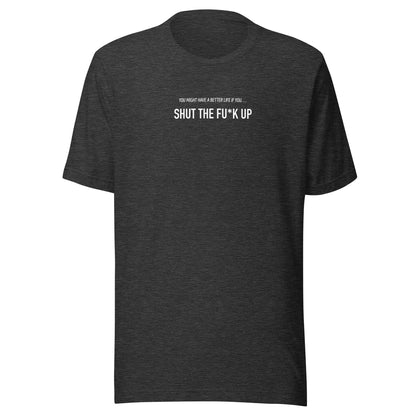 STFU Unisex t-shirt