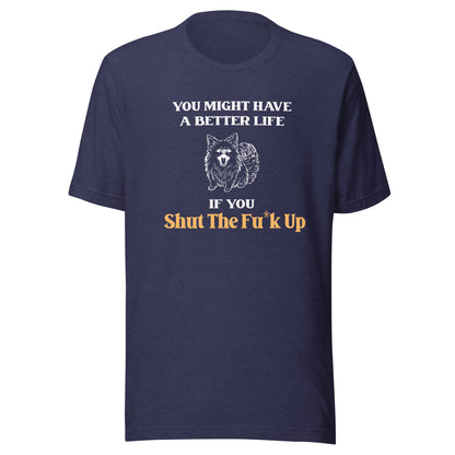 STFU #2 Unisex t-shirt