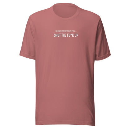 STFU Unisex t-shirt